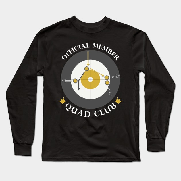 The "Quad Club" - White Text Long Sleeve T-Shirt by itscurling